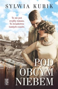 POD OBCYM NIEBEM, SYLWIA KUBIK