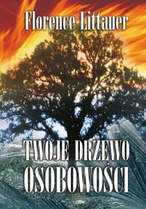 TWOJE DRZEWO OSOBOWOŚCI, LITTAUER FLORENCE