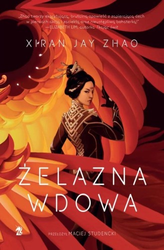 Żelazna Wdowa, Xiran Jay Zhao