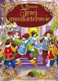 TRZEJ MUSZKIETEROWIE TW, ALEKSANDER DUMAS