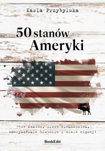 50 STANÓW AMERYKI, KASIA PRZYBYLSKA