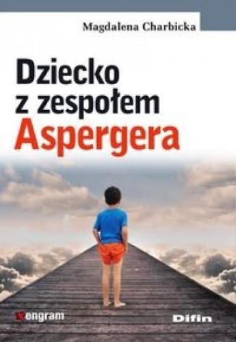 Dziecko z zespołem Aspergera, Charbicka Magdalena