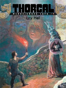 THORGAL - MŁODZIEŃCZE LATA T.9 ŁZY HEL