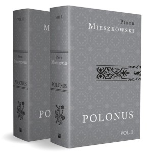 POLONUS IURE POLITUS MORES PATRIOS AD... T.1-2