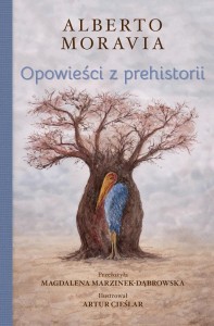 OPOWIEŚCI Z PREHISTORII, ALBERTO MORAVIA