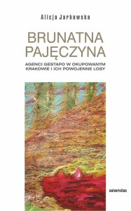 BRUNATNA PAJĘCZYNA, ALICJA JARKOWSKA