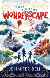 WONDERSCAPE. PODRÓŻ W NIEZNANE T.1