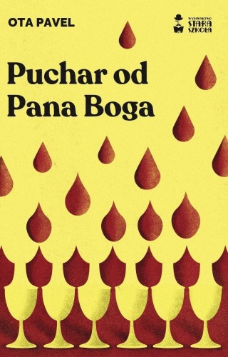 Puchar od Pana Boga w.IV, Ota Pavel