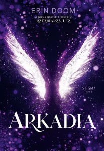 STIGMA T.2 ARKADIA, ERIN DOOM