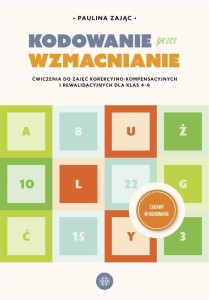 KODOWANIE PRZEZ WZMACNIANIE, PAULINA ZAJĄC