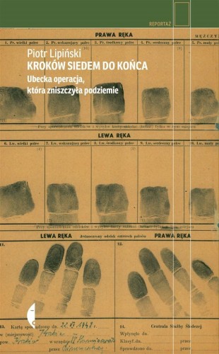 Kroków siedem do końca, Piotr Lipiński