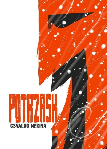 Potrzask, Osvaldo Medina