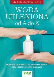 WODA UTLENIONA OD A DO Z