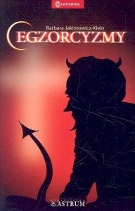 EGZORCYZMY, BARBARA JAKIMOWICZ-KLEIN
