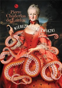 NIEBEZPIECZNE ZWIĄZKI, PIERRE CHODERLOS DE LACLOS