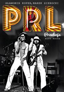 PRZEBOJE PRL. HITY ROCKA