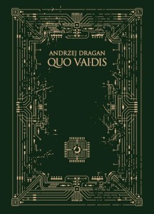 QUO VAIDIS TW, ANDRZEJ DRAGAN