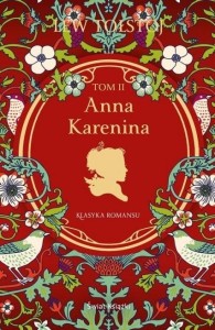 ANNA KARENINA T.2, LEW TOŁSTOJ