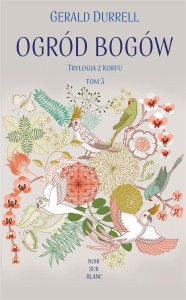 TRYLOGIA Z KORFU T.3 OGRÓD BOGÓW