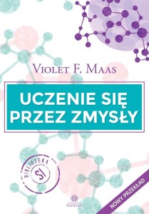UCZENIE SIĘ PRZEZ ZMYSŁY