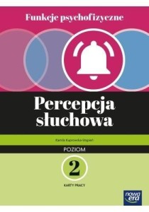 FUNKCJE PSYCHOFIZYCZNE. PERCEPCJA SŁUCHOWA KP P.2