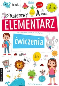 KOLOROWY ELEMENTARZ ĆWICZENIA, PRACA ZBIOROWA