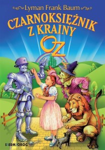 CZARNOKSIĘŻNIK Z KRAINY OZ W.2022