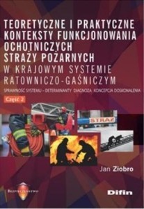 TEORETYCZNE I PRAKTYCZNE KONTEKSTY FUNKCJON. OSP 2