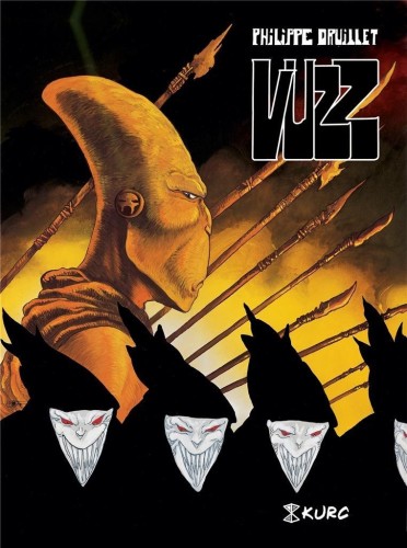 Vuzz, Philippe Druillet