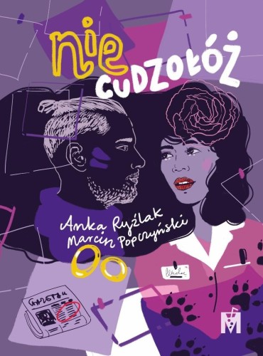 Nie cudzołóż, Anka Ryźlak, Marcin Popczyński