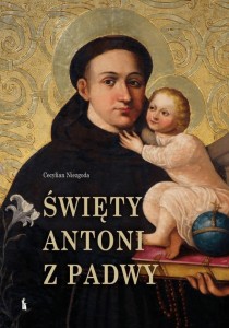 ŚWIĘTY ANTONI Z PADWY, CECYLIAN NIEZGODA