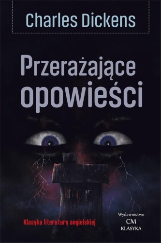 Przerażające opowieści, Charles Dickens