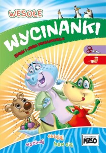 WESOŁE WYCINANKI. SMOK I JEGO PRZYJACIELE