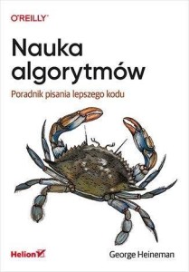 NAUKA ALGORYTMÓW. PORADNIK PISANIA LEPSZEGO KODU