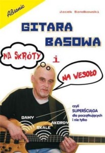 GITARA BASOWA NA SKRÓTY I NA WESOŁO