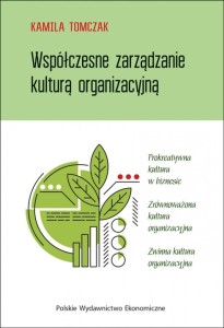WSPÓŁCZESNE ZARZĄDZANIE KULTURĄ ORGANIZACYJNĄ