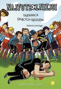 NAJFUTBOLNIEJSI T1 TAJEMNICA ŚPIĄCYCH SĘDZIÓW