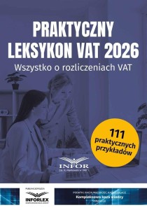 PRAKTYCZNY LEKSYKON VAT 2026, PRACA ZBIOROWA