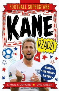 KANE RZĄDZI. FOOTBALL SUPERSTARS