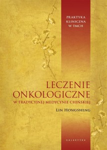 LECZENIE ONKOLOGICZNE W TRADYCYJNEJ MEDYCYNIE...