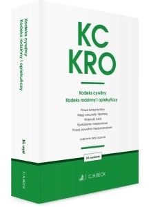 KC. KRO. KODEKS CYWILNY. KODEKS RODZINNY...