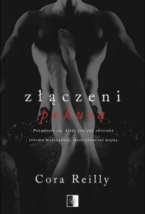 ZŁĄCZENI POKUSĄ, CORA REILLY