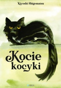 KOCIE KOCYKI, KIYOSHI SHIGEMATSU