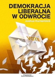 DEMOKRACJA LIBERALNA W ODWROCIE