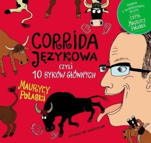 CORRIDA JĘZYKOWA, CZYLI 10 BYKÓW GŁÓWNYCH + CD