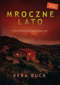 MROCZNE LATO, VERA BUCK
