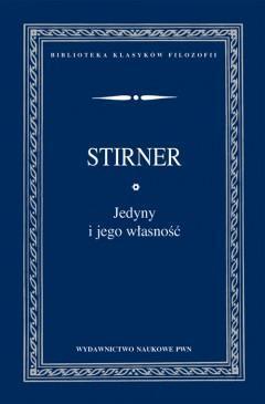 Jedyny o jego własność PWN, Max Stirner