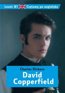 CZYTAMY PO ANGIELSKU. DAVID COPPERFIELD B1