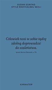 STYLE RADYKALNEJ WOLI, SUSAN SONTAG