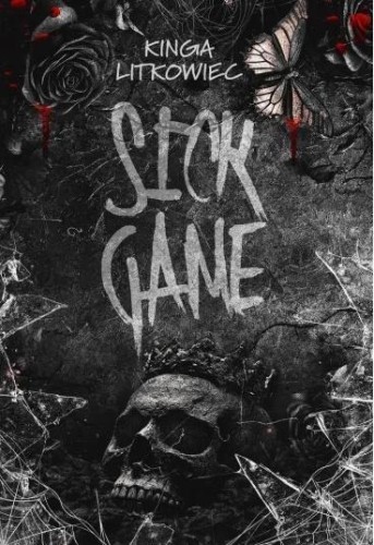 Sick Game, Kinga Litkowiec